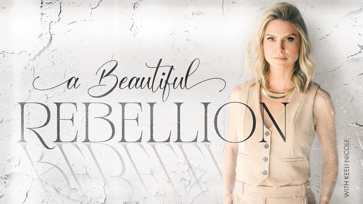 A Beautiful Rebellion